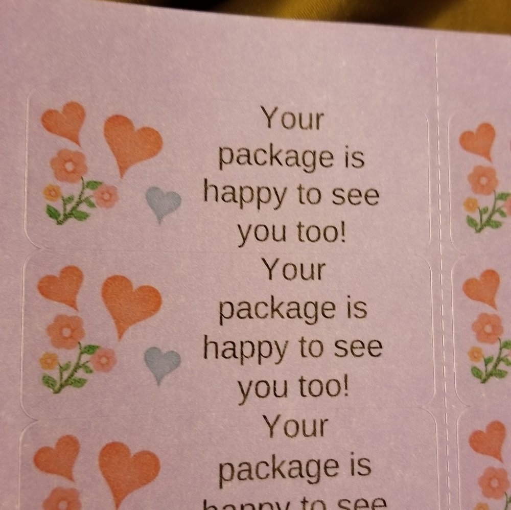 150 LABELS Your Package is Happy to See You Too!